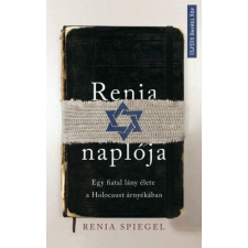 Művelt Nép Könyvkiadó Renia naplója - Egy fiatal lány élete a Holocaust árnyékában irodalom