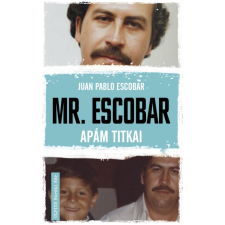 Művelt Nép Mr. Escobar életrajz