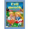 Múzsa Könyv Esti mesék gyerekeknek