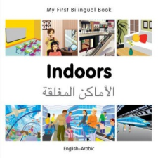 My First Bilingual Book - Indoors (English-Arabic) – Milet Publishing idegen nyelvű könyv