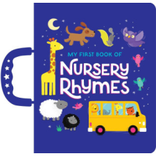 My First Book of Nursery Rhymes: Handle Board Book idegen nyelvű könyv