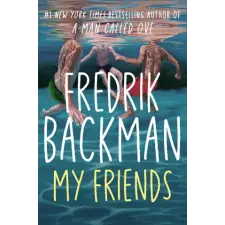  My Friends – Fredrik Backman idegen nyelvű könyv