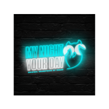  My Night Your Day / Az éjszakám a nappalod CD egyéb zene