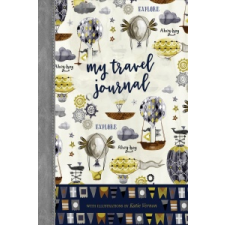  My Travel Journal – Editors of Quiet Fox Designs,Katie Vernon idegen nyelvű könyv