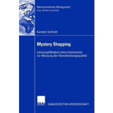  Mystery Shopping – Prof. Dr. Michael Lingenfelder,Karsten Schmidt idegen nyelvű könyv