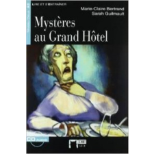  Mystères au Grand Hôtel. Livre + CD – MARIE-CLAIRE BERTRAND,SARAH GUILMAULT idegen nyelvű könyv