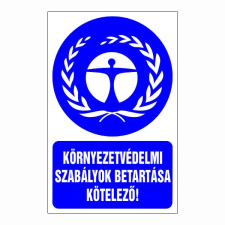 N/A Környezetvédelmi szabályok betartása kötelező! (DKRF-REND-1468-1) információs címke