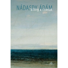 Nádasdy Ádám - Billeg a csónak egyéb könyv