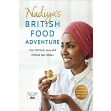  Nadiya's British Food Adventure – NADIYA HUSSAIN idegen nyelvű könyv