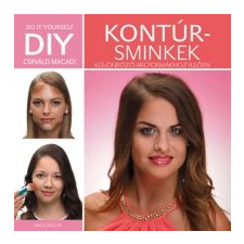 Nagy Ibolya DIY: Kontúrsminkek életmód, egészség