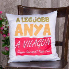 NagyAjándék 'A legjobb anya' - kispárna egyedi ajándék