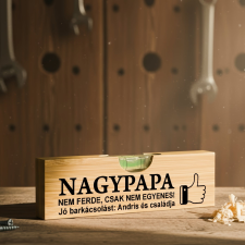 NagyAjándék Vicces bambusz vízmérték Nagypapáknak egyedi ajándék