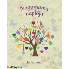  Nagymama naplója - Unokáimnak irodalom