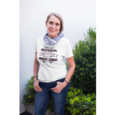  Nagymama olyan mint anya fehér póló ajándéktárgy