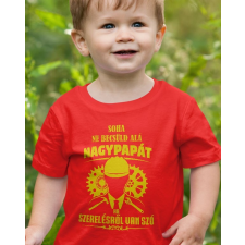  Nagypapa köszöntő - Gyerek póló nyomtatás gyerek póló