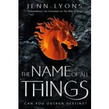  Name of All Things – Jenn Lyons idegen nyelvű könyv