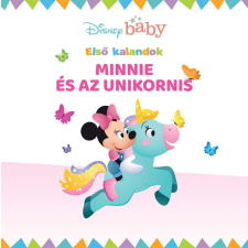Nancy Parent - Disney baby - Első kalandok 5. - Minnie és az unkornis gyermek- és ifjúsági könyv
