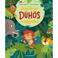 Nanna Neßhöver Amikor dühös vagyok! gyermek- és ifjúsági könyv