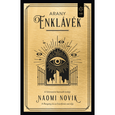 Naomi Novik - Arany enklávék - Solomancia 3. egyéb könyv