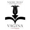  Naomi Wolf - Vagina – Naomi Wolf