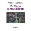 Nap Kiadó Z. Manó a másvilágon