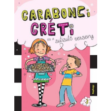 NAPHEGY Garabonci Gréti és a sütisütő verseny gyermek- és ifjúsági könyv