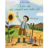 Naphegy Kiadó A fiú, aki cseppet sem adta fel - Béres József