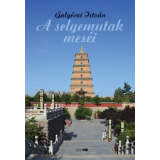 Napkút Kiadó A selyemutak meséi történelem