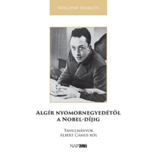 Napkút Kiadó Algír nyomornegyedétől a Nobel-díjig társadalom- és humántudomány