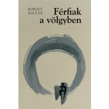 Napkút Kiadó Férfiak a völgyben / A meglepetés regény