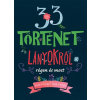 Napraforgó 2005 33 történet lányokról régen és most (9789634832225)