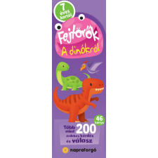 Napraforgó 2005 Fejtörők - A dinókról - 7 éves kortól gyermek- és ifjúsági könyv