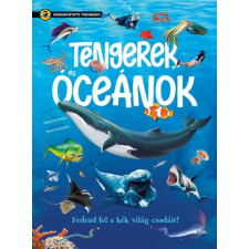 Napraforgó 2005 Kft Gisela Socolovsky - Tengerek és óceánok - Szórakoztató tudomány gyermek- és ifjúsági könyv