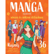 Napraforgó 2005 Manga karakterek sónen és sódzso stílusban gyermek- és ifjúsági könyv