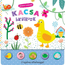 NAPRAFORGO Hangos cimborák - Kacsa barátkozik gyermek- és ifjúsági könyv