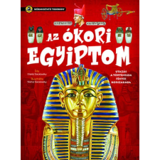Napraforgó Kiadó Az ókori Egyiptom - Szórakoztató tudomány természet- és alkalmazott tudomány