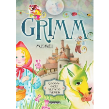 Napraforgó Kiadó Grimm meséi - csodaszép altatómesék (új, jav. kiad.) gyermek- és ifjúsági könyv