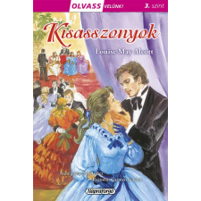 Napraforgó Kiadó Kisasszonyok - Olvass velünk! (3. szint) gyermek- és ifjúsági könyv