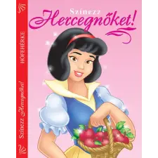 Napraforgó Kiadó Színezz Hercegnőket! - Hófehérke - Hófehérke (új kiadás) gyermek- és ifjúsági könyv