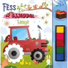 Napraforgó Könyvkiadó Fess az ujjaddal - Tanya gyermek- és ifjúsági könyv