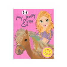  Napraforgó Könyvkiadó - Horses Passion - My Pony And Me - Pink gyermek- és ifjúsági könyv