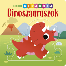 Napraforgó Könyvkiadó Kicsik kirakója 2. - Dinoszauruszok gyermek- és ifjúsági könyv