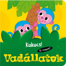 Napraforgó Könyvkiadó Kukucs! Vadállatok gyermek- és ifjúsági könyv