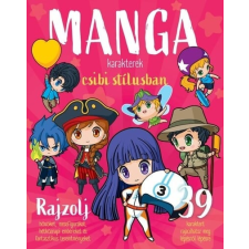 Napraforgó Könyvkiadó Manga karakterek csibi stílusban gyermek- és ifjúsági könyv
