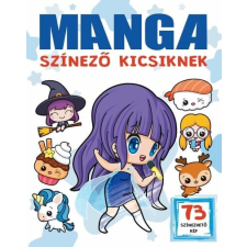 Napraforgó Könyvkiadó Manga színező kicsiknek gyermek- és ifjúsági könyv