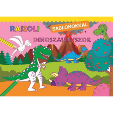 Napraforgó Könyvkiadó - Rajzolj sablonokkal - Dinoszauruszok gyermek- és ifjúsági könyv