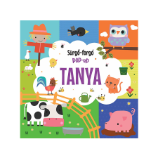  Napraforgó Könyvkiadó - Sürgő-forgó pop-up Tanya gyermek- és ifjúsági könyv