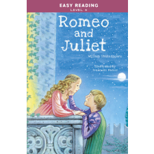 Napraforgó Könyvkiadó William Shakespeare - Easy Reading: Level 4 - Romeo and Juliet gyermek- és ifjúsági könyv