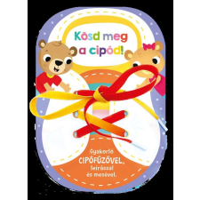 Napraforgó - Kösd meg a cipőd! gyermek- és ifjúsági könyv