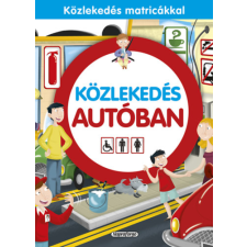 Napraforgó Közlekedés autóban - Közlekedés matricákkal kreatív és készségfejlesztő